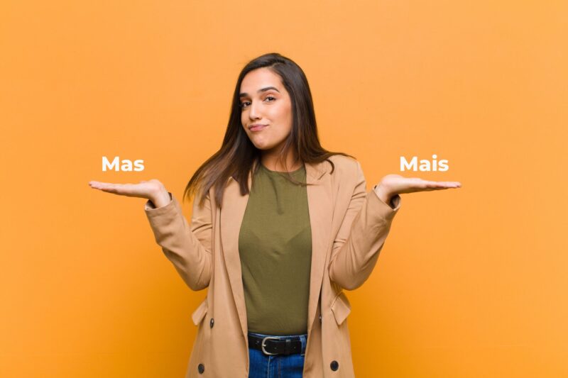 Mas ou Mais: Entenda a Diferença Mas ou Mais: Entenda a Diferença